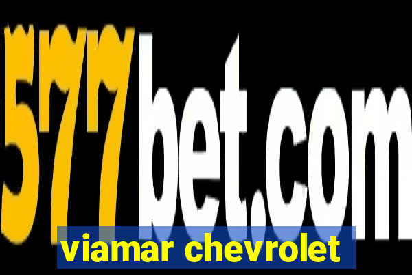 viamar chevrolet